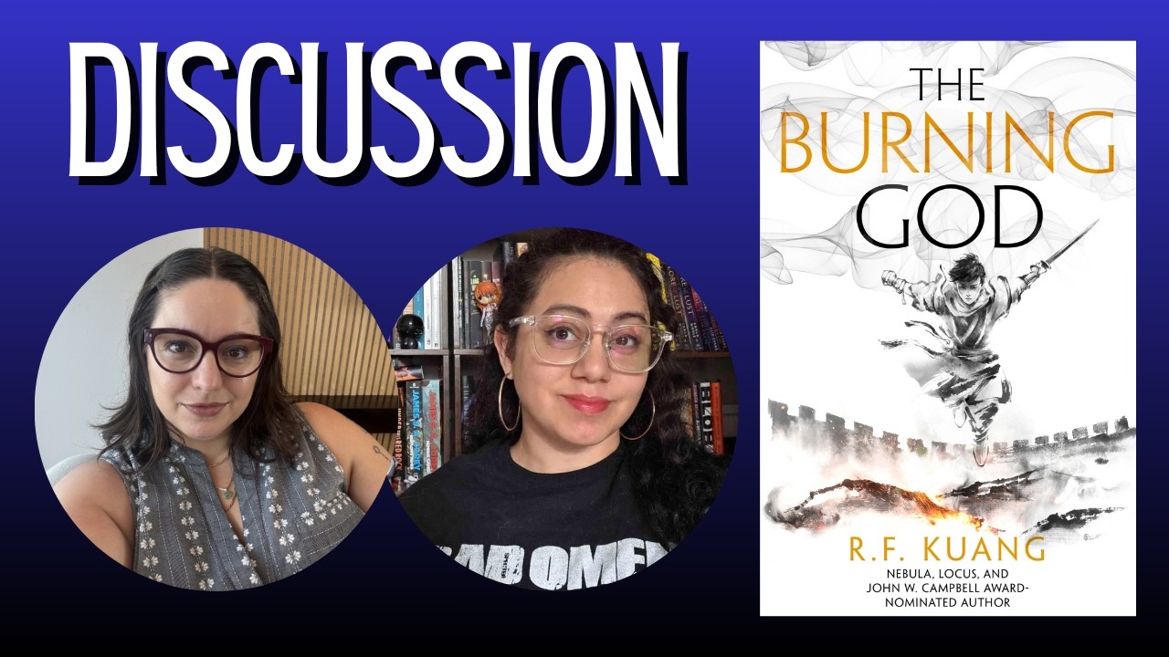 THE BURNING GOD by R.F. Kuang Book Discussion
