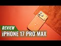 iPhone 17 Pro Max Review: Can It Beat Samsung &amp; Google?