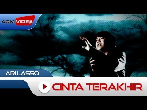 Ari Lasso - Cinta Terakhir