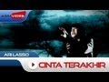 Ari Lasso - Cinta Terakhir | Official Music Video