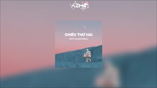 Chiều Thứ Hai - REDT「Cukak Remix」