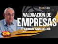 Valoración de empresas. Parte 1/3  Platica técnica: Dr. Jerónimo Aznar Bellver