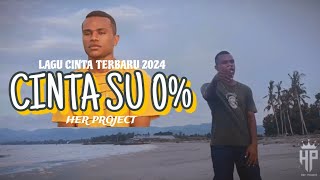 Lagu Cinta 🥺💔Papua Terbaru 2024 - CINTA SU 0%