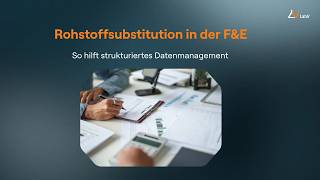 Rohstoffsubstitution in der F&amp;E: So hilft strukturiertes Datenmanagement