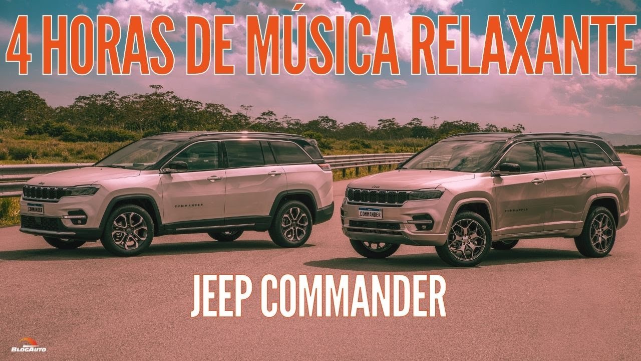 🎵 4 HORAS de música relaxantes com o JEEP COMMANDER - Lofi - ASMR