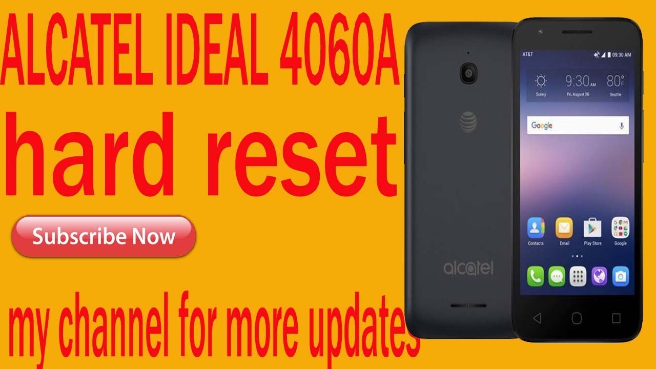 ALCATEL IDEAL 4060A forget patran and  hard reset