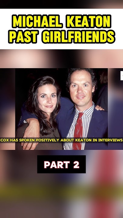 Michael Keaton Dating History #part2 #shorts - YouTube