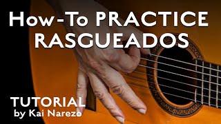 How to Practice Rasgueados for Soleá and Tangos - Flamenco Guitar Tutorial by Kai Narezo