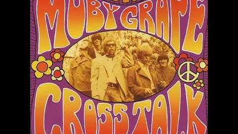 Moby Grape  ⭐ Crosstalk, the best of moby grape⭐Can’t Be so Bad⭐. ((*2022*))