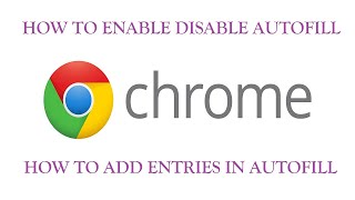 #how to #enable #disable #autofill in #google #chrome #computer #windows #tech #tricks #internet