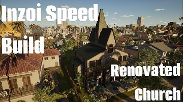 INZOI Speed Build | Renovated Church