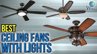 10 Best Ceiling Fans With Lights 2017