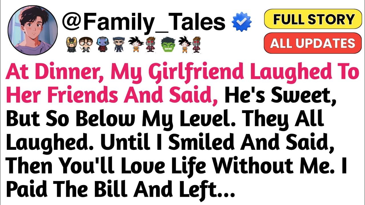 Dinner, My Girlfriend Laughed To Her Friends And Said | reddit stories | story time