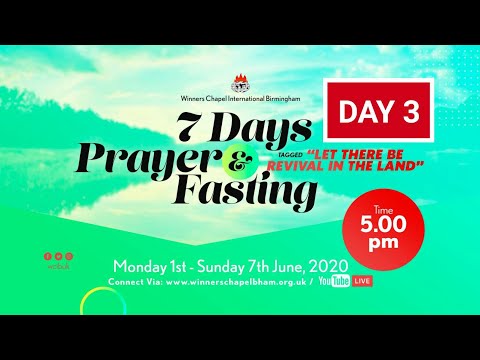 7 DAYS FASTING & PRAYER | DAY 3 | JUNE 3rd, 2020