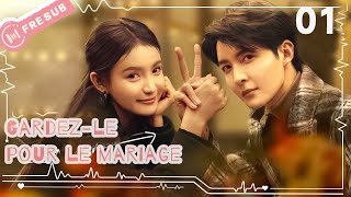 【En Français 】Gardez-le pour le mariage01💕Save It for The Honeymoon💕结婚才可以💕 CDrama  YoYoFrenchChannel