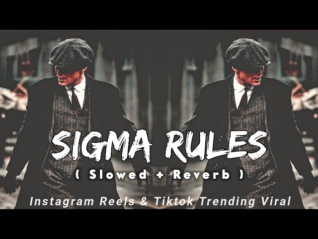 Sigma Rule | Slowed And Reverb | Bad Boy Attitude Song | New Lofi Song 2023 class=