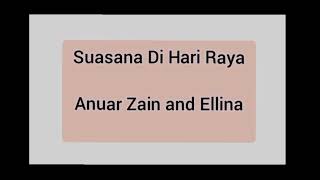 Download Lagu Anuar Zain \u0026 Ellina - Suasana Di Hari Raya (audio) MP3 Download Lagu Anuar Zain \u0026 Ellina - Suasana Di Hari Raya (audio) MP3