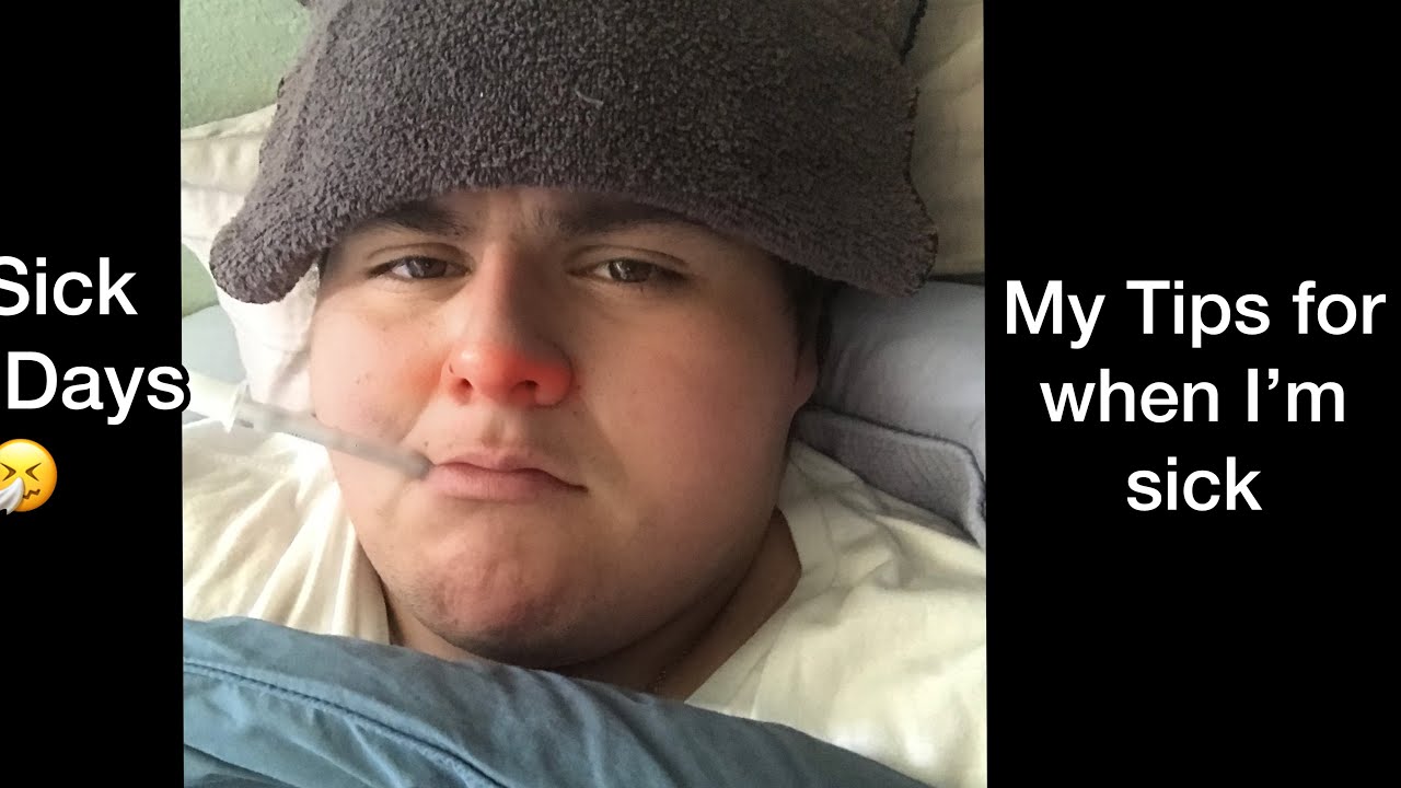 What to do when your sick - YouTube