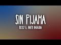 Becky G, Natti Natasha - Sin Pijama (Letra/Lyrics)