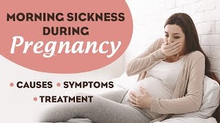 Morning Sickness During Pregnancy