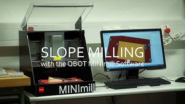 Testing out our surface calibration on a QBOT MINImill - SLOPE MILLING