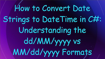 How to Convert Date Strings to DateTime in C-: Understanding the dd/MM/yyyy vs MM/dd/yyyy Formats