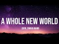ZAYN, Zhavia Ward - A Whole New World (1 Hour Music Lyrics)