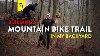 Building Trails In My Backyard! | Tips and Techniques