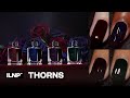 Swatches: Thorns | ILNP