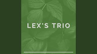 Lex's Trio - Khayal
