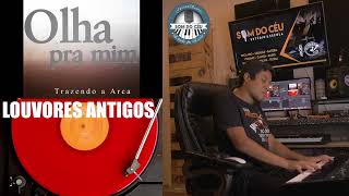 Serie Louvores Antigos Olha para Mim Toque no Altar