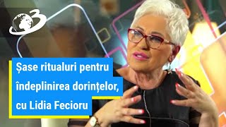 Șase ritualuri pentru îndeplinirea dorințelor, cu Lidia Fecioru: Din prima atrage bogăția