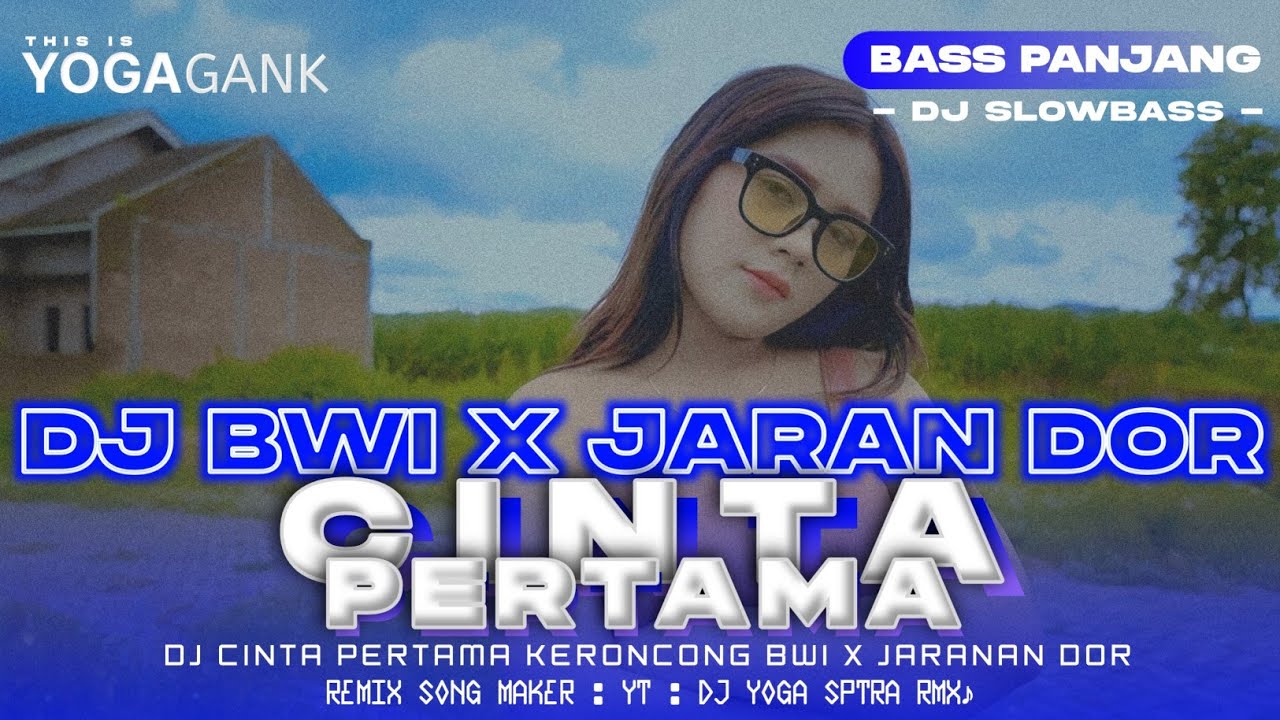 Dj Cinta Pertama ( Gamma 1 ) • Style Keroncong Bwi X Jaranan Dor • Dj
