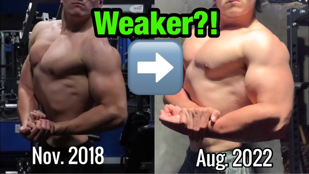 I got BIGGER and WEAKER. Here’s Why.