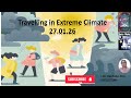 Travelling in Extreme Climate Condition secret reveal of health by Dr Rachana Jain 27 01 2026