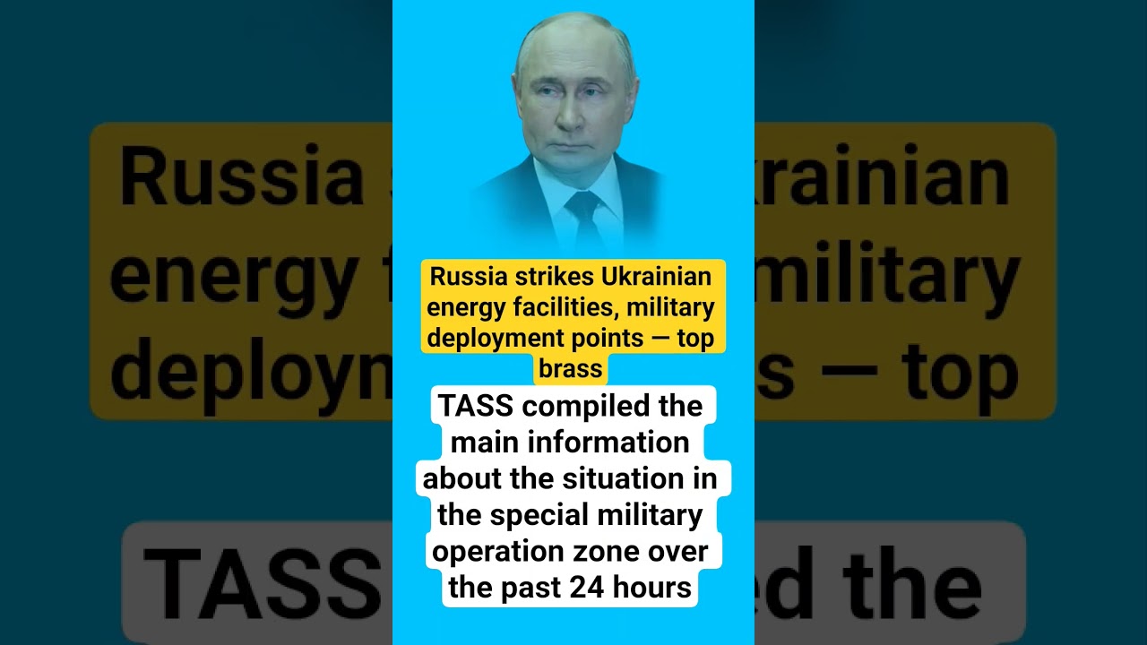Russia strikes Ukrainian energy facilities, military deployment points 