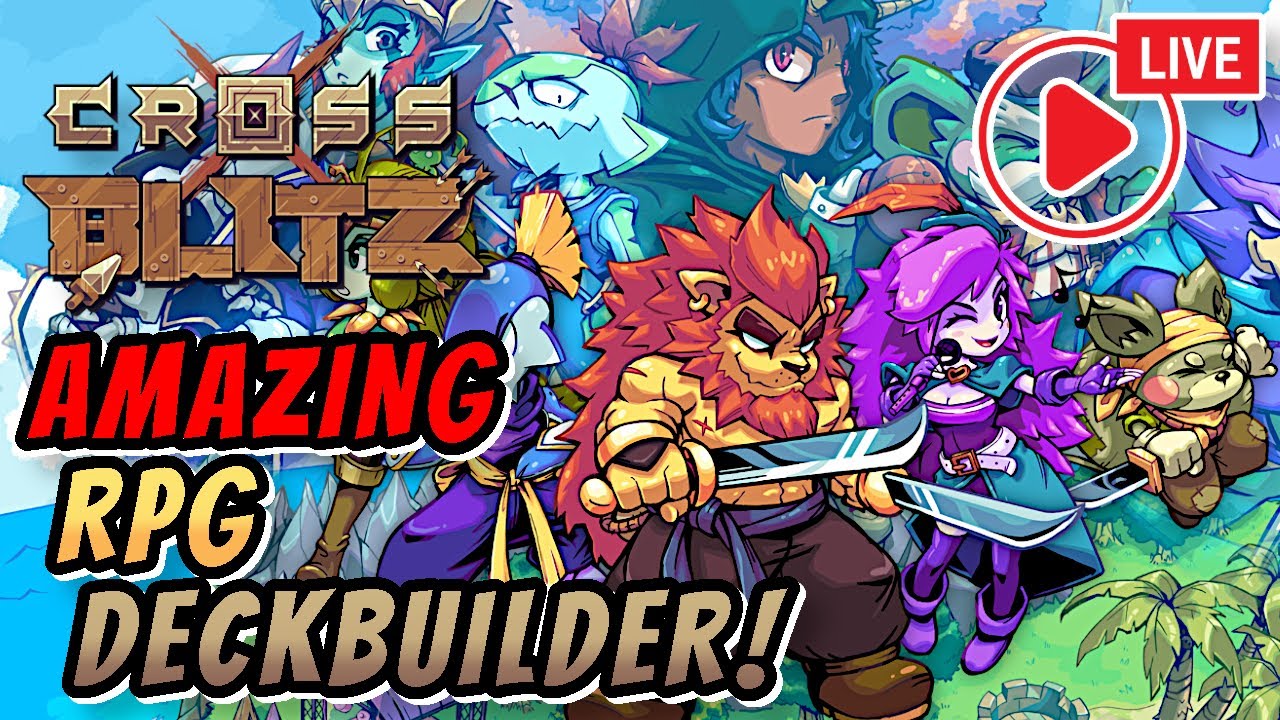 Playing A Truly AMAZING Roguelite Deckbuilder RPG, LIVE! This One Is OUTSTANDING! | Cross Blitz