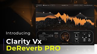 NEW! 🎬 Waves Clarity Vx DeReverb PRO: AI Reverb Removal for Dialogue