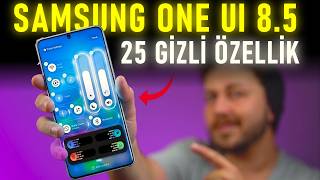 Samsung OneUI 8.5: Asla Bilmediğiniz 25 Gizli Özellik!