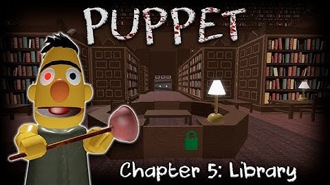 Roblox Puppet Chapter 5 (Library)