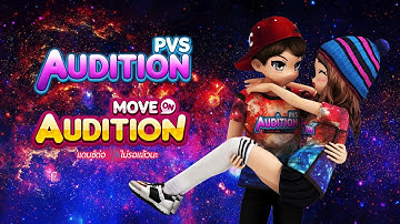 Audition PVS / Audition MoveOn - Cinematic