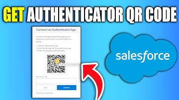 How To Get Salesforce Authenticator QR Code - Best Method