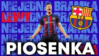 🎵Robert Lewandowski PIOSENKA | FC BARCELONA 