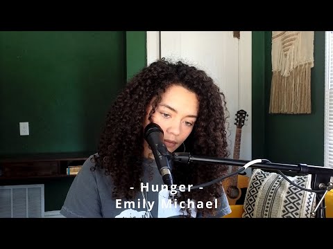 Emily Michael at Carriage House Worship — Hunger