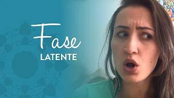 O que é a fase latente?