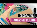 DIY - DECORA FÁCIL TABLAS de MADERA / TABLAS de COCINA / PLATOS de MADERA