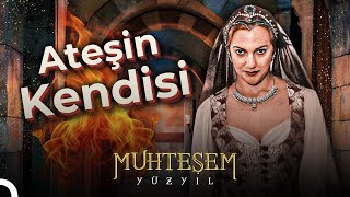 Ateş Etmiyor Ateşin Ta Kendisi Muhteşem Yüzyıl