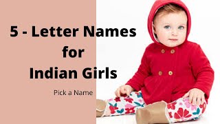 5 LETTER INDIAN GIRL NAMES | TOP 75 NAMES | PICK A NAME