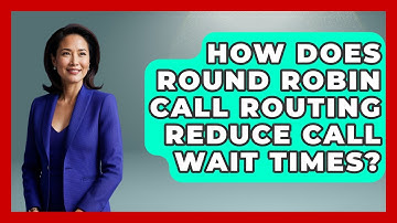 How Does Round Robin Call Routing Reduce Call Wait Times? | Call Center Pro Strategies News