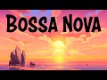 Bossa Nova Jazz - Seaside JAZZ Music For Relax